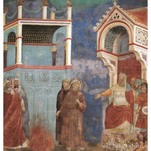 Святой Франциск перед султаном. Испытание огнем. Легенда о святом Франциске